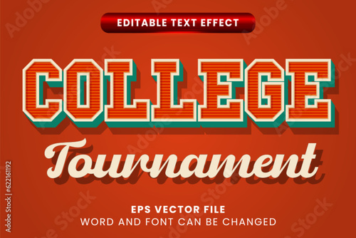 College tournament 3d editable text effect with retro vintage style
