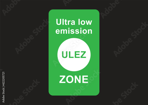 ULEZ ultra low emission sign vector illustration eps