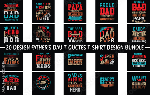 Father’s Day T-quotes T-shirt Design Bundle 