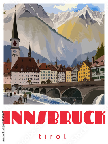 Innsbruck: Retro tourism poster with a Austrian landscape and the headline Innsbruck / Tirol