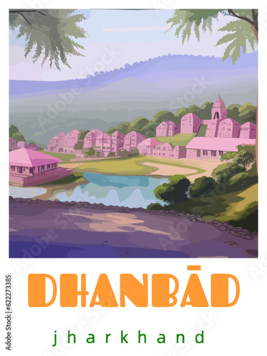 Dhanbād: Retro tourism poster with an Indian landscape and the headline Dhanbād / Jharkhand
