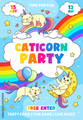 Kids party flyer with cartoon funny caticorn cats on rainbow, entertainment event vector poster. Kindergarten or birthday party invitation flyer with fairy kitten unicorns or caticorns with balloons