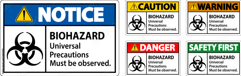 Biohazard Warning Label Biohazard Universal Precautions Must Be Observed Biohazard Warning Label Biohazard Universal Precautions Must Be Observed