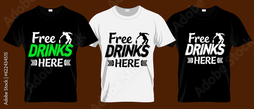 Free Drinks here Halloween T Shirt Design, 
