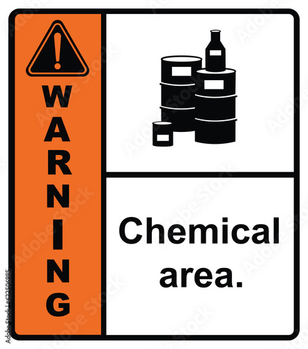 Chemical storage room.chemical storage area. Warning sign