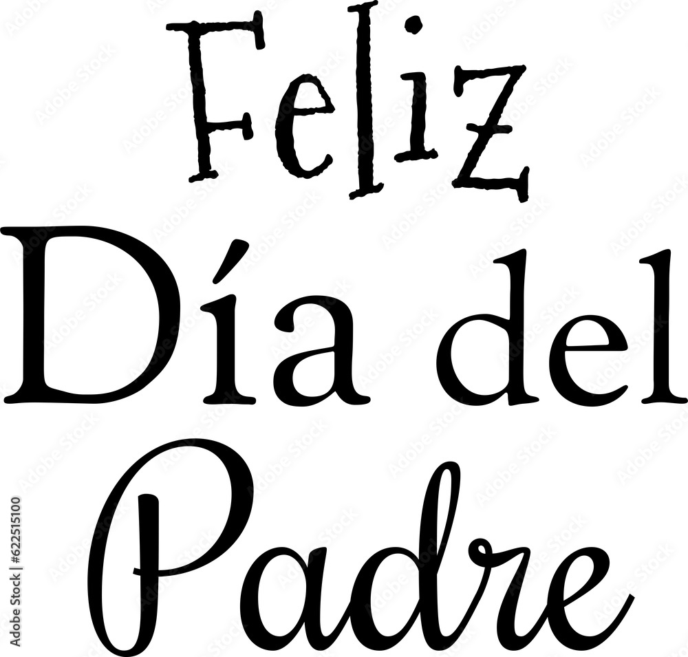 Digital png illustration of feliz dia del padre text on transparent background Digital png illustration of feliz dia del padre text on transparent background