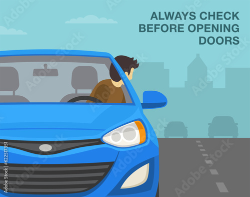 Safe driving tips and rules. Close-up of a driver looks back before opening the vehicle's front door. Flat vector illustration template.