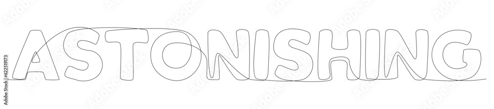 One continuous line of Astonishing word. Thin Line Illustration vector concept. Contour Drawing Creative ideas.