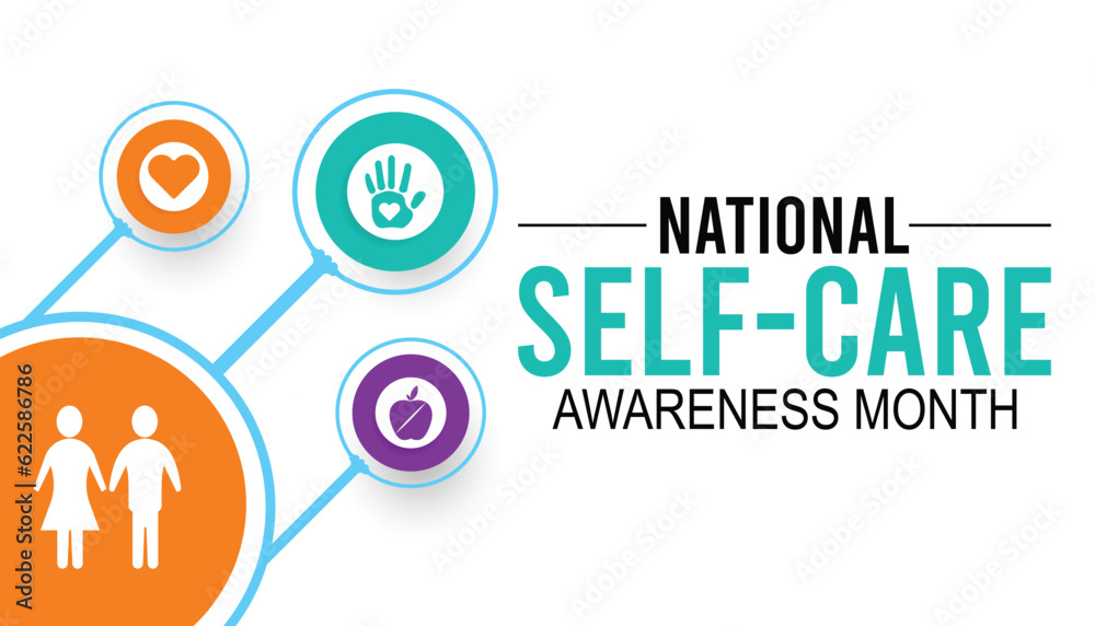 Vector illustration on the theme National Self-Care Awareness Month. vector banner, poster, card, background design. Observed on September each year.
