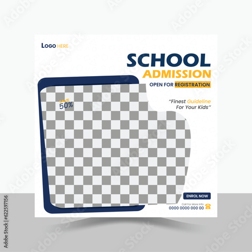 School Admission Social Media Post Design, Education Template.