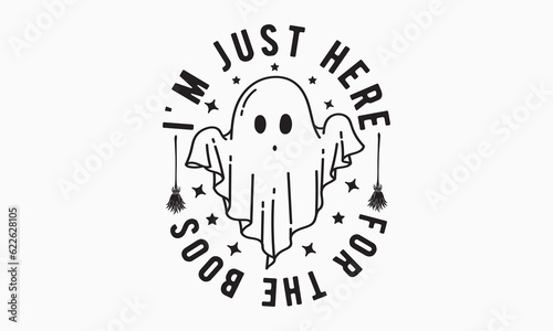 I'm just here for the boos svg, halloween svg design bundle, halloween svg, happy halloween vector, pumpkin, witch, spooky, ghost, funny halloween t-shirt quotes Bundle, Cut File Cricut, Silhouette 