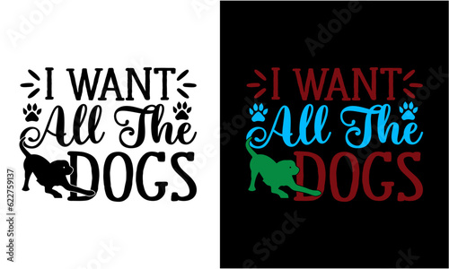 i want all the dogs design   Dog Svg