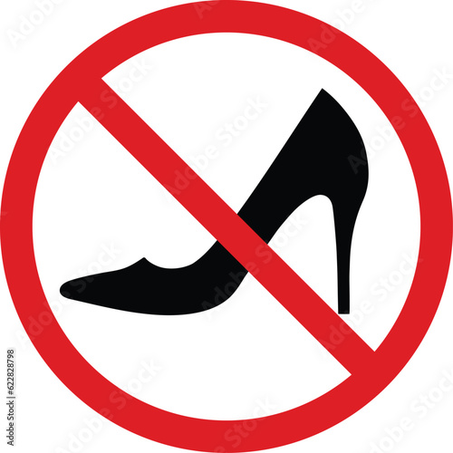 women prohibited, not for women - sign. Women's shoe icon.
