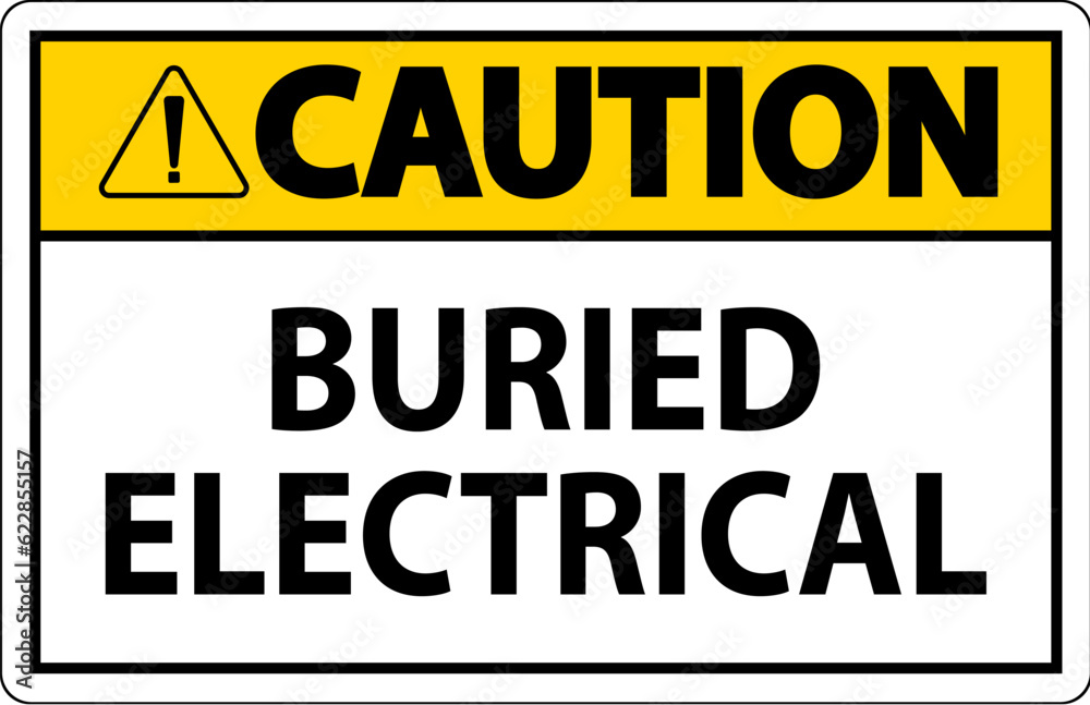 Fototapeta premium Caution Sign Buried Electrical On White Bacground
