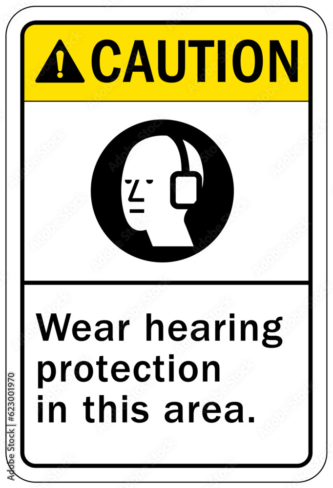 Ear protection area sign and labels