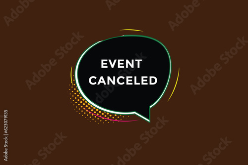 new event canceled, level, sign, speech, bubble banner, 