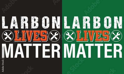 Labor Day Quotes T-shirt Design