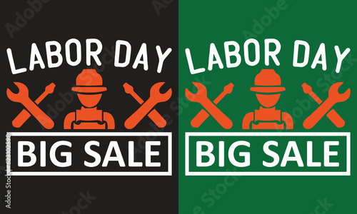 Labor Day Quotes T-shirt Design