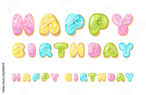 Vector happy birthday text with donuts. Bakery sweet tasty font. Glazed letters on the white background. Food lettering. Cake and cookies isolated baby glazed dessert