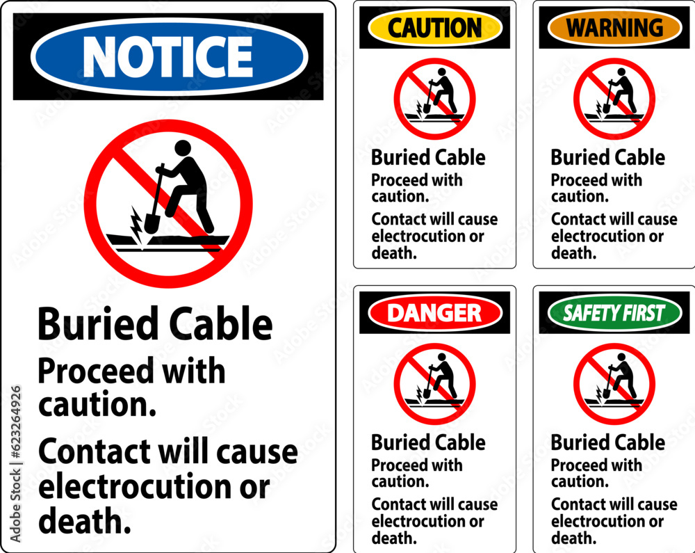 Danger Sign Buried Cable, Proceed With Caution, Contact Will Cause Electrocution Or Death Danger Sign Buried Cable, Proceed With Caution, Contact Will Cause Electrocution Or Death