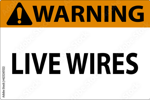 Warning Sign Live Wires On White Background