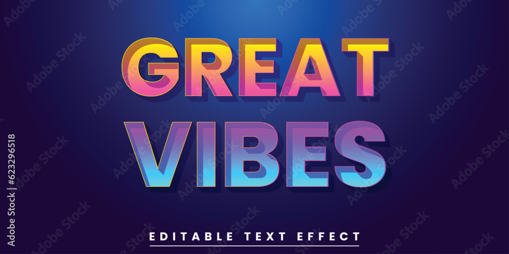 great vibes editable text effect vector file