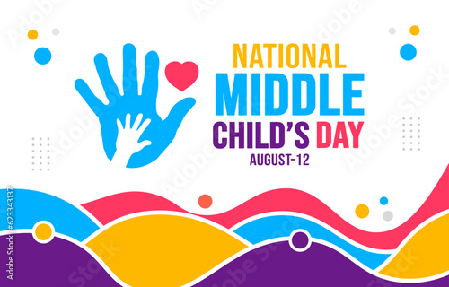 12 August Middle Child   s Day background template. Holiday concept. background  banner  placard  card  and poster design template with text inscription and standard color. vector illustration.