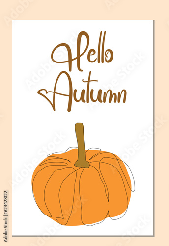 Set cards Hello Autumn. Set with pumpkin and leaf. A set of autumn illustrations depicting autumn objects, leaves, and home comforts. Vector design of postcard, poster, banner, flyer, web