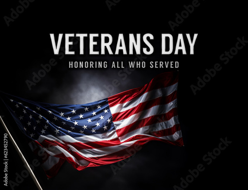 Veterans day Honoring all who served banner, poster. US flag background, National federal holiday.