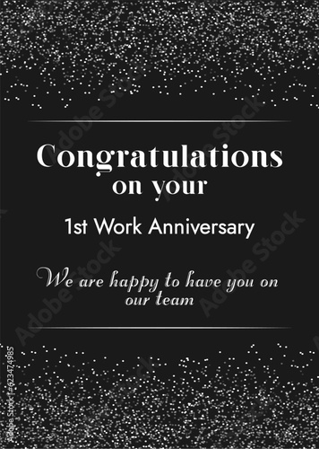 Congratulations on your 1st work anniversary We are happy to have you on our team. Black Quotes For Myself, Colleague, Friend, Boss An