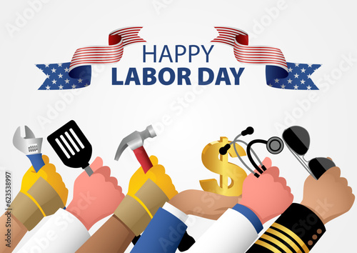 Hands holding equipment and tools represent various occupations, for America Labor Day poster or greeting card template, vector illustration