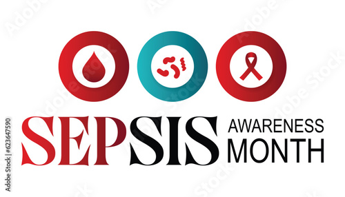 Sepsis awareness month observed each year during September . Vector illustration on the theme of .