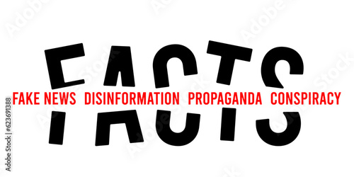 Word facts is broken by myths propaganda and fake news