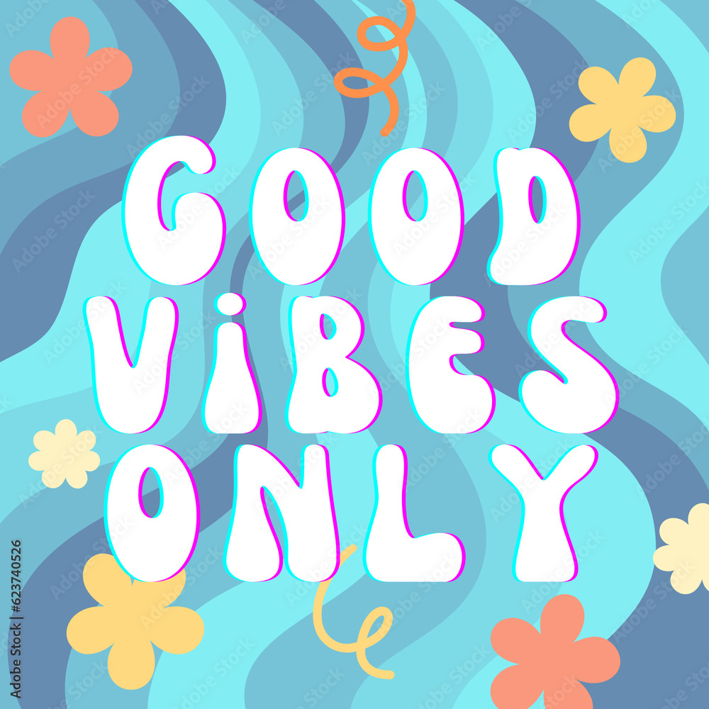 Good vibes only slogan tee graphic typography for print illustration t shirt vector vintage art Good vibes only slogan tee graphic typography for print illustration t shirt vector vintage art