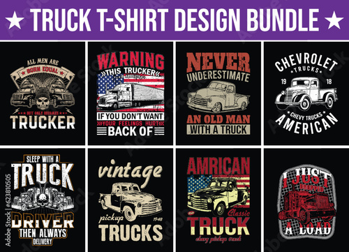 Truck T-shirt Design bundle, truck driver vector t-shirts graphics, american truck lover T shirt.