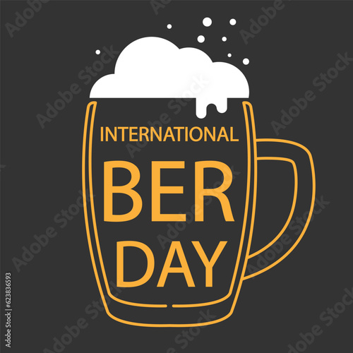 Beer day international mug typography, vector art illustration.