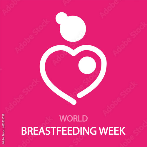 Breastfeeding week world mother and baby heart shaped, vector art illustration.
