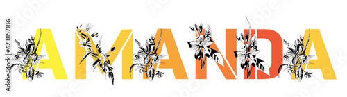 Woman's name Amanda. Font composition named AMANDA. Decorative floral font. Typography in the style of art nouveau, modern, vintage.