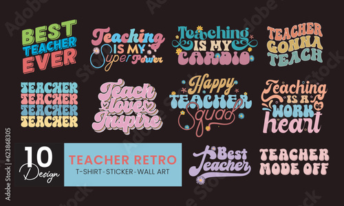 Teacher retro handwriting quotes t shirt typographic vector graphic sticker design bundle