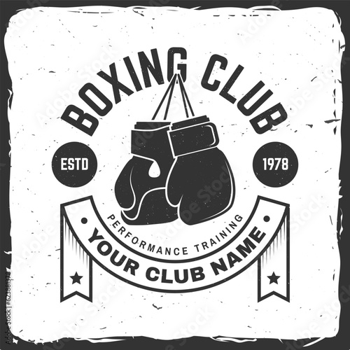 Boxing club badge, logo design. Vector illustration. For Boxing sport club emblem, sign, patch, shirt, template. Vintage monochrome label, sticker with with boxing gloves silhouette.