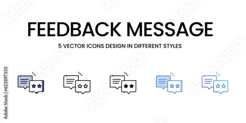 Feedback Message Icon Design in Five style with Editable Stroke. Line, Solid, Flat Line, Duo Tone Color, and Color Gradient Line. Suitable for Web Page, Mobile App, UI, UX and GUI design. © vector squad