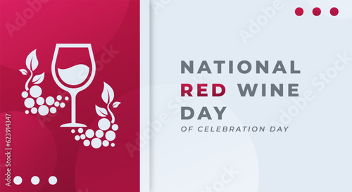 National Red Wine Day Celebration Vector Design Illustration for Background, Poster, Banner, Advertising, Greeting Card