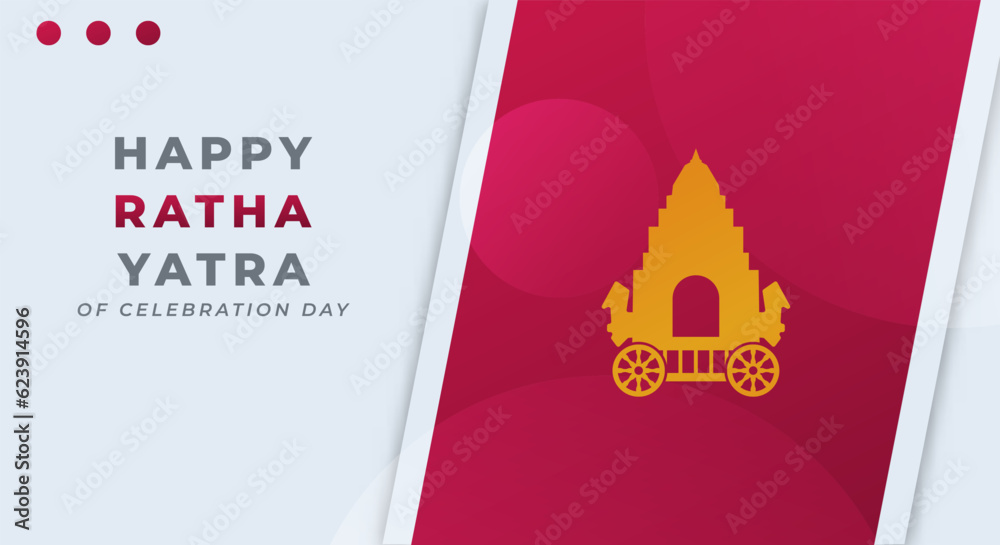 Happy Ratha Yatra Celebration Vector Design Illustration for Background, Poster, Banner, Advertising, Greeting Card Happy Ratha Yatra Celebration Vector Design Illustration for Background, Poster, Banner, Advertising, Greeting Card