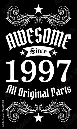 Awesome since 1997, All Original Parts vector art