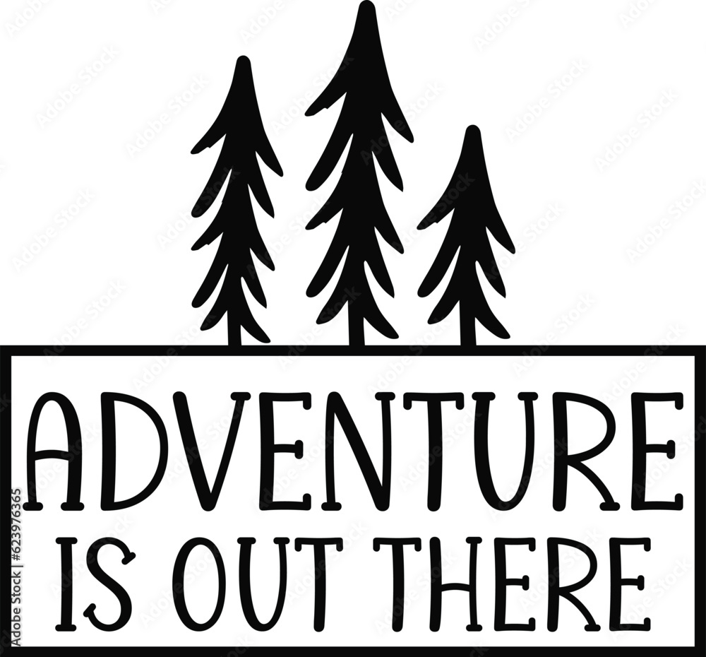 Obraz premium adventure is out there