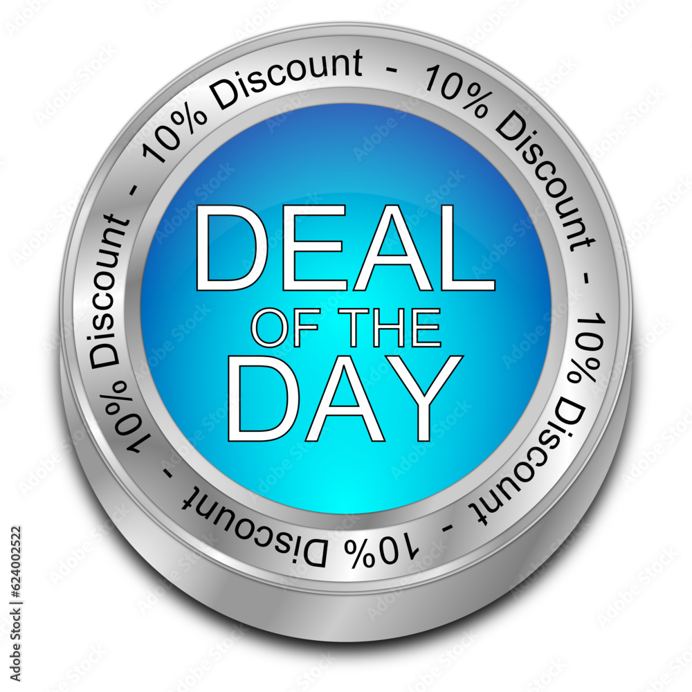 Deal of the Day 10% Discount Button - 3D illustration Deal of the Day 10% Discount Button - 3D illustration