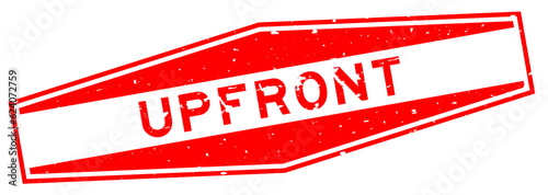 Grunge red upfront word hexagon rubber seal stamp on white background