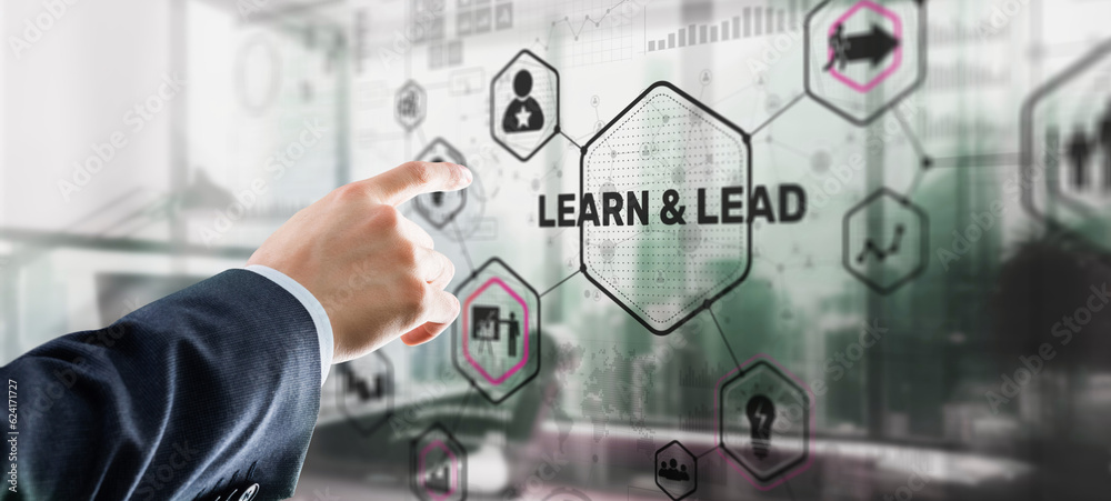 Man clicks on the inscription Learn and Lead Man clicks on the inscription Learn and Lead