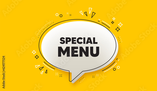 Special menu tag. 3d speech bubble yellow banner. Kitchen food offer. Restaurant menu. Special menu chat speech bubble message. Talk box infographics. Vector