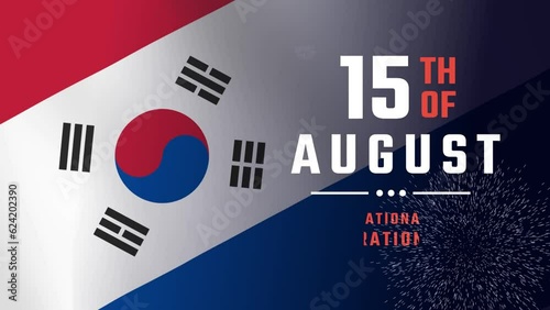 Liberation day celebration animation of korea, text 15th august with waving south korea flag background. can be used for news, advertisements, banners, holiday anniversaries.